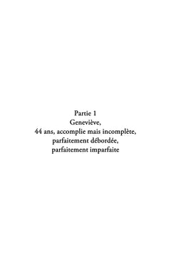 Les tribulations d'une quarantenaire qui déchire