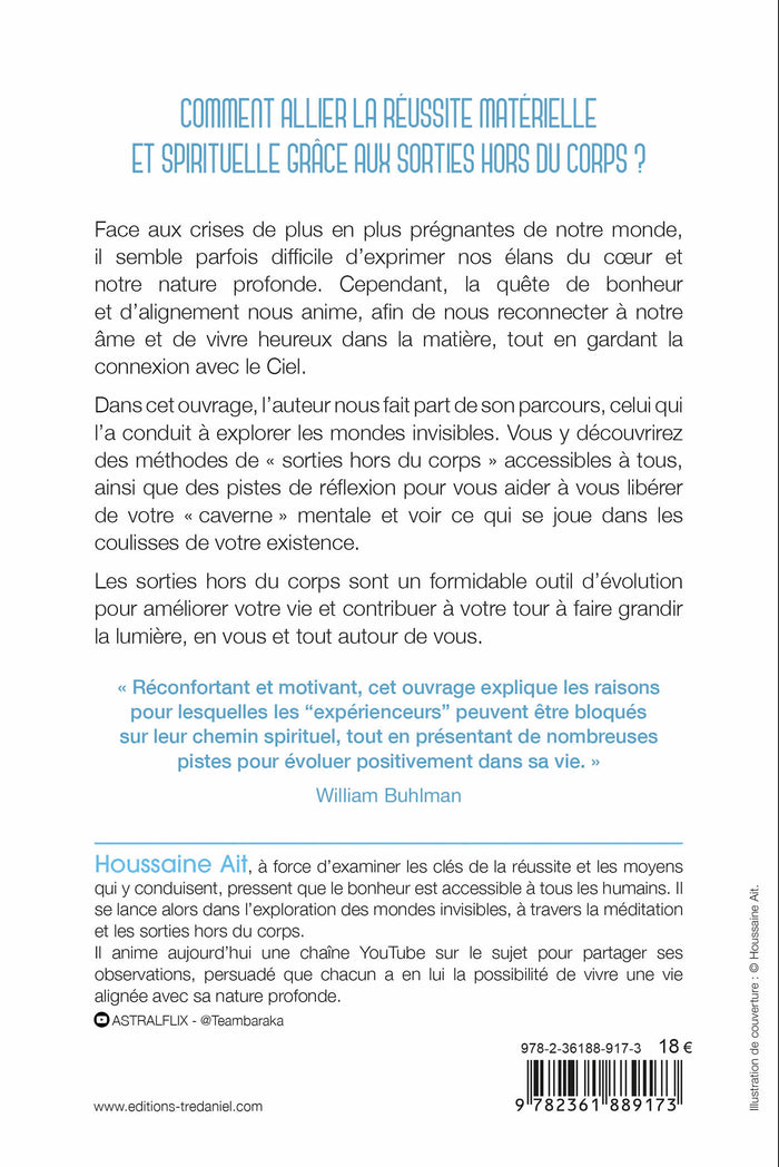 Le pouvoir des sorties hors du corps - Sortir de la matière pour avancer vers la lumière