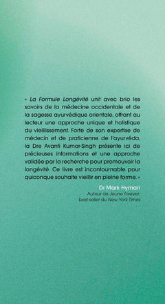 La formule longévité - Les principes ayurvédiques
