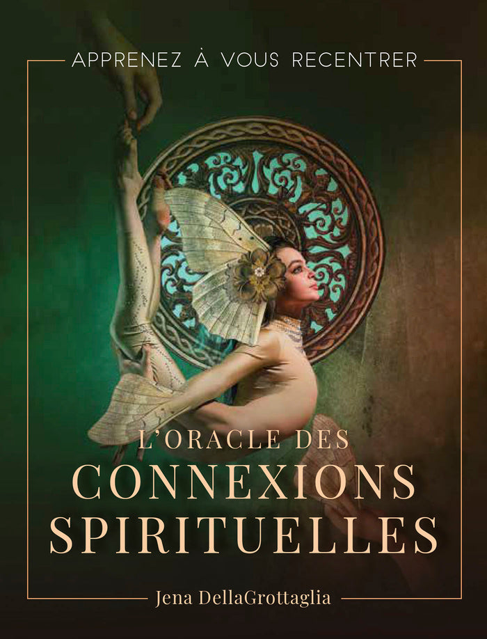 Coffret L'Oracle des connexions spirituelles - Apprenez à vous recentrer