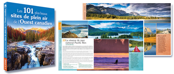 Les 101 plus beaux sites de plein air de l'Ouest canadien