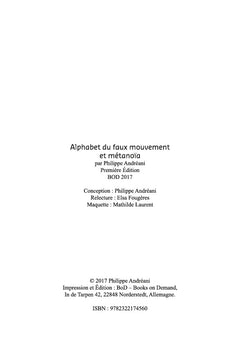 Alphabet du Faux Mouvement et Métanoïa