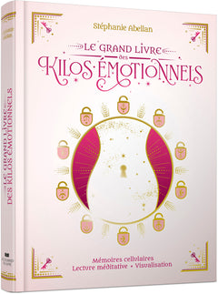 Le grand livre des kilos émotionnels