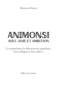 Animons ! Avec joie et ambition