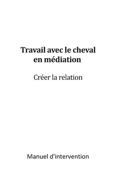 Travail avec le cheval en médiation