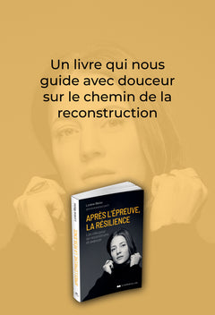 Après l'épreuve, la résilience