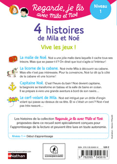 Regarde je lis ! 4 histoires de Mila et Noé Vive les jeux ! Niv 1