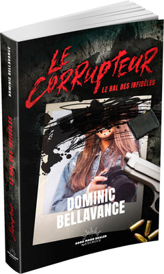 Le Corrupteur - Le Bal des infidèles