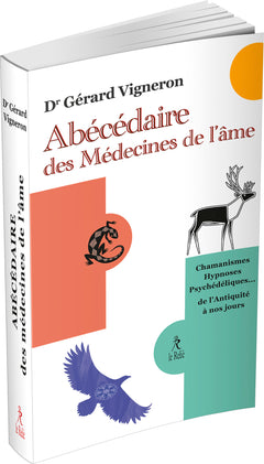 Abécédaire des médecines de l'âme