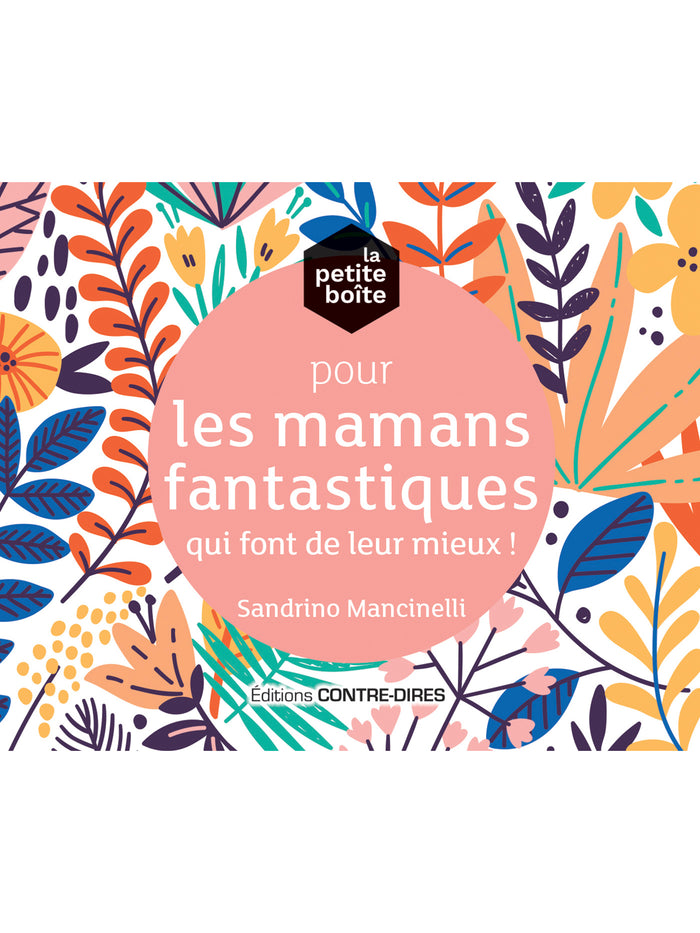 La petite boîte pour les mamans fantastiques qui font de leur mieux !
