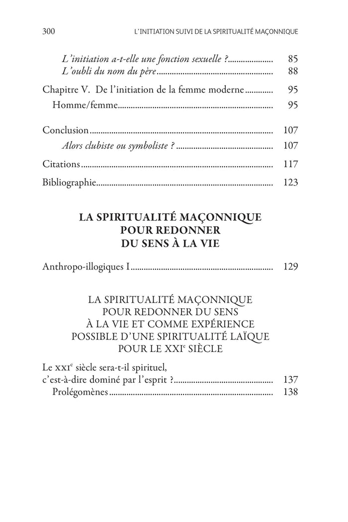 L'initiation - Suivi de la spiritualité maçonnique