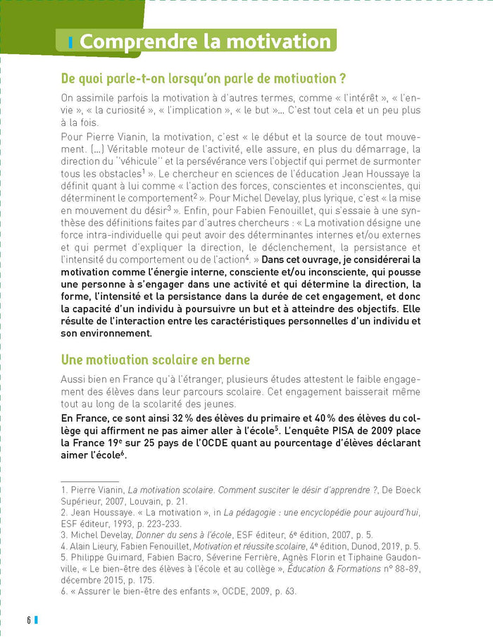 Motiver les élèves Cycles 2 et 3 - 20 pratiques pour enseigner autrement