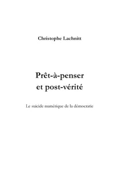 Prêt-à-penser et post-vérité