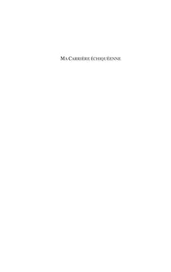 Ma Carrière échiquéenne