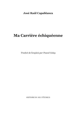 Ma Carrière échiquéenne
