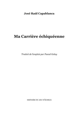 Ma Carrière échiquéenne