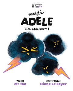 Mortelle Adèle - Bim, bam, boum !