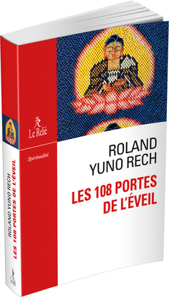 Les 108 portes de l'éveil