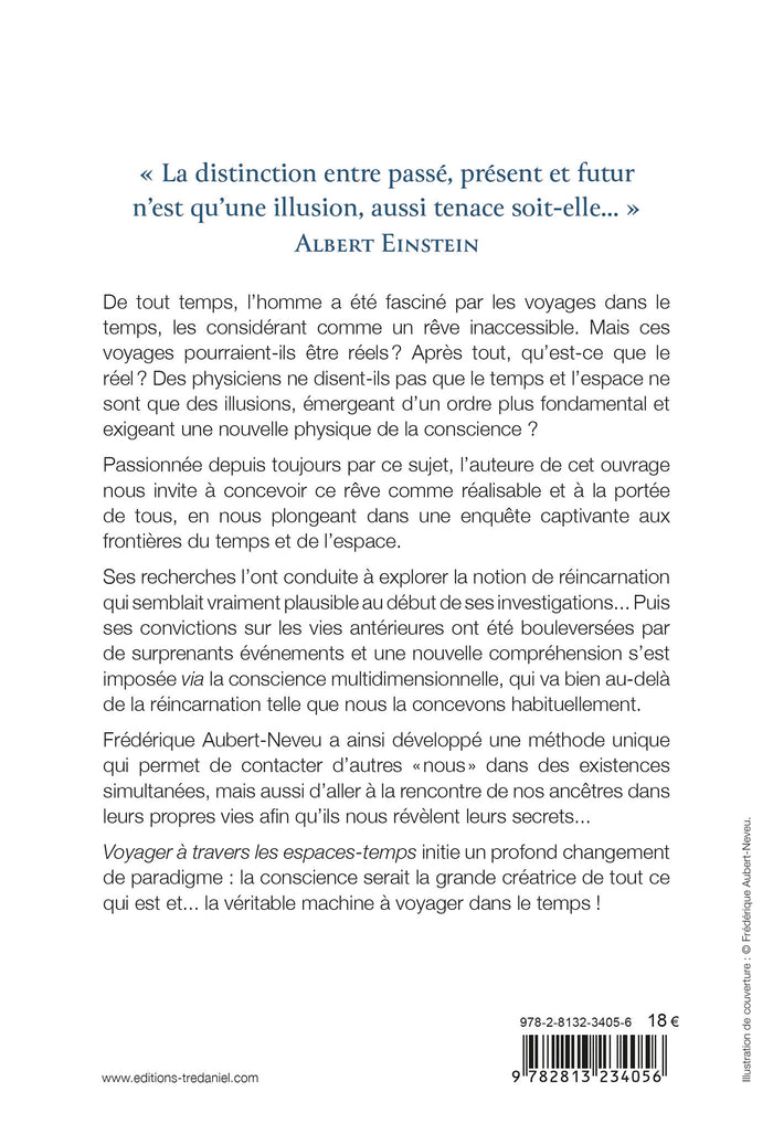 Voyager à travers les espaces-temps - Des vies antérieures à la conscience multidimensionnelle
