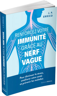 Renforcez votre immunité grâce au nerf vague