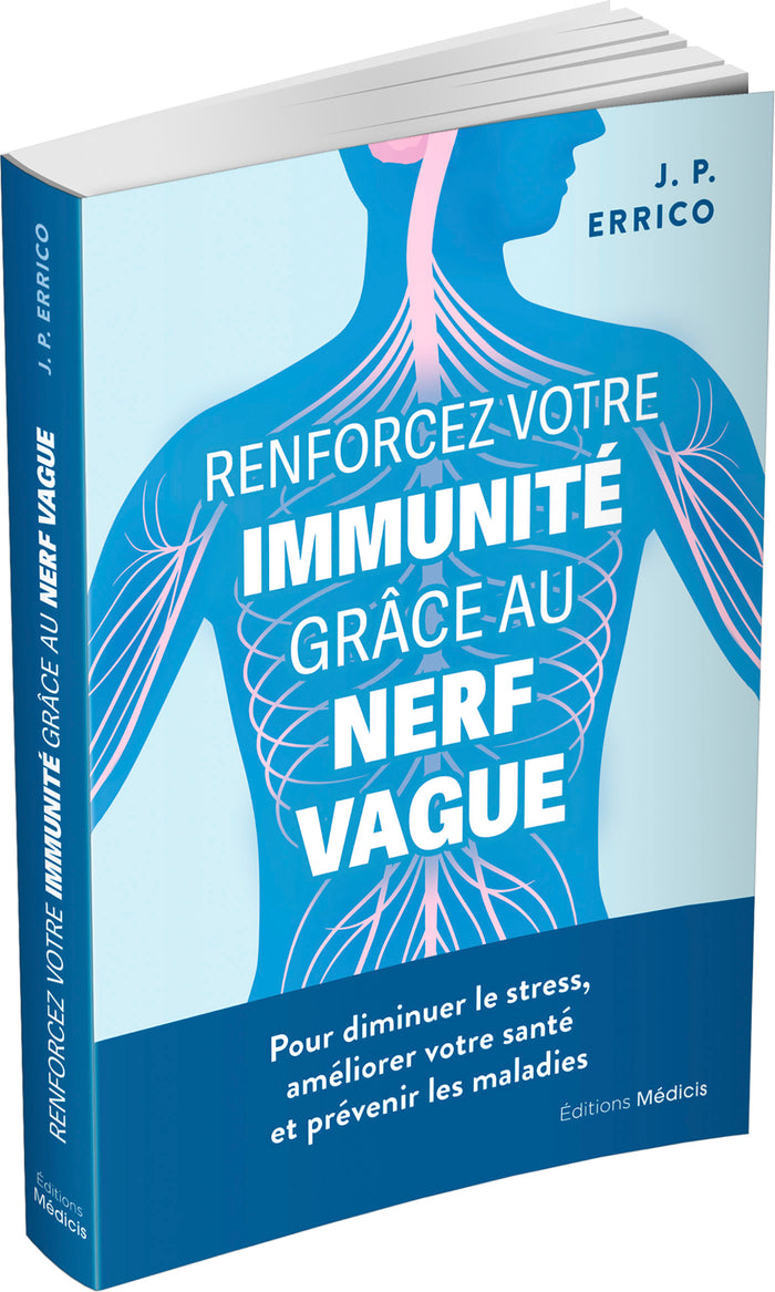 Renforcez votre immunité grâce au nerf vague
