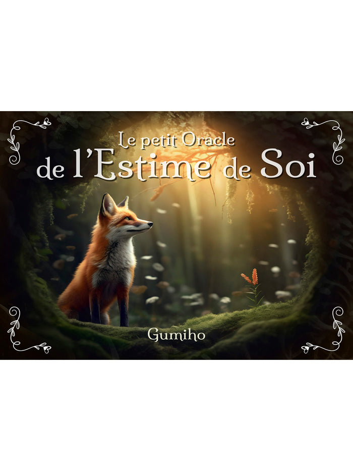 Le petit Oracle de l'estime de soi