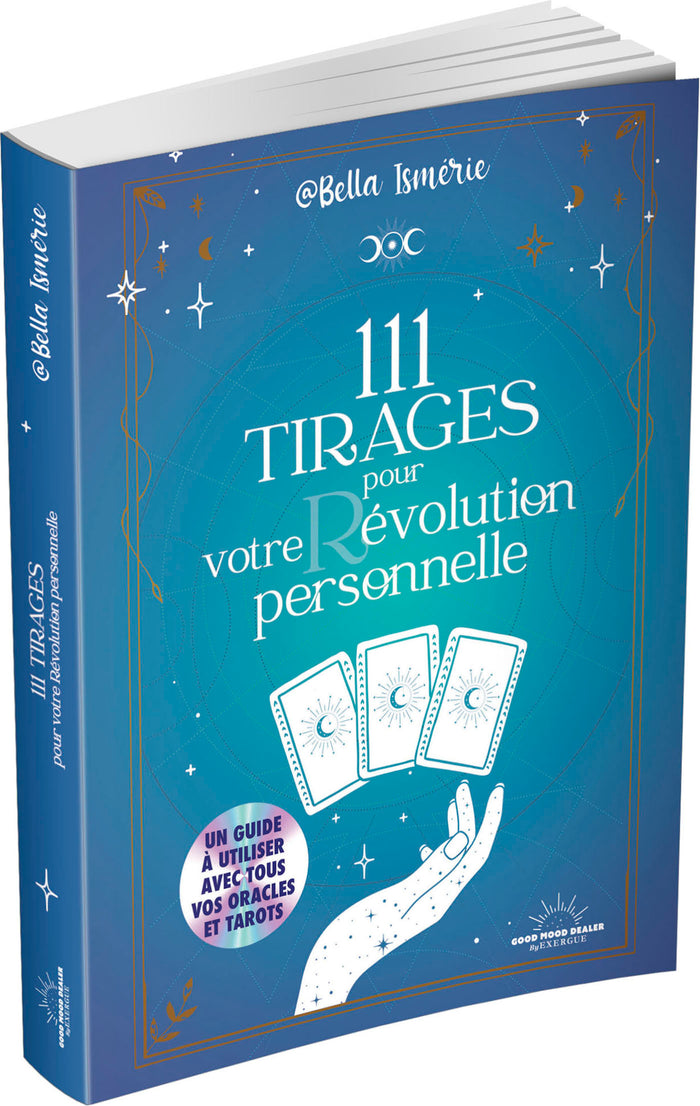 111 tirages pour votre r/évolution personnelle