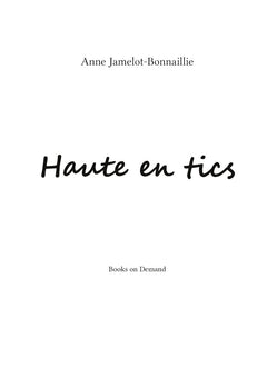 Haute en tics