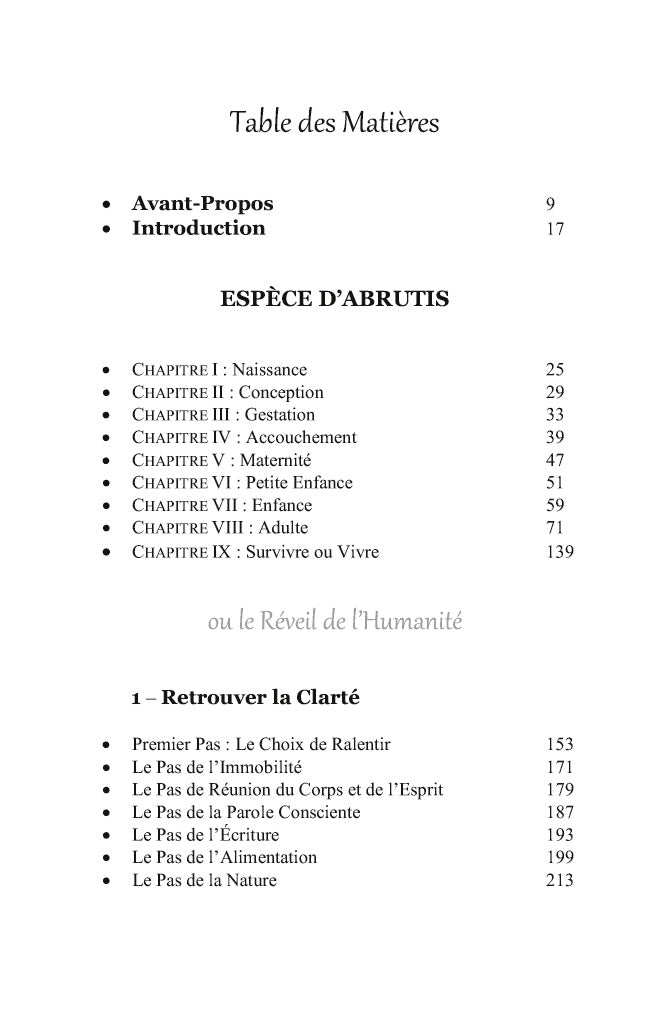 Espèce d'abrutis ou le réveil de l'humanité