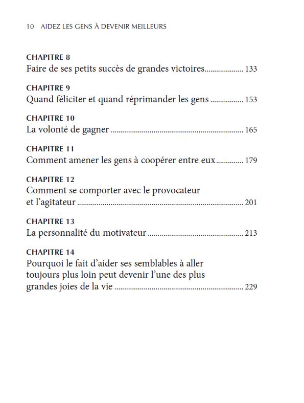 Aidez les gens à devenir meilleurs - Inspirez les autres à aller toujours plus loin