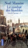Gens de Garonne, tome 2 : Combat des humbles