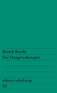 Die Dreigroschenoper
