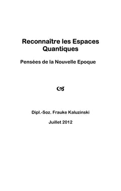 Reconnaître les Espaces Quantiques
