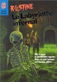 Le labyrinthe infernal