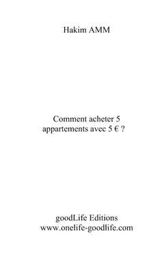 Comment acheter 5 appartements avec 5€?