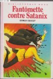 Fantômette contre Satanix