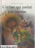 L' Enfant qui parlait aux oiseaux