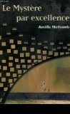Le mystère par excellence