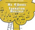 Ma 4eme annee de formation musicale - formation musicale --- cd seul - audio