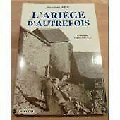 L'Ariège d'autrefois