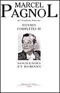 Oeuvres complètes III : Souvenirs et romans
