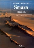 Smara Carnets de route d'un fou du désert
