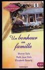 Un bonheur en famille