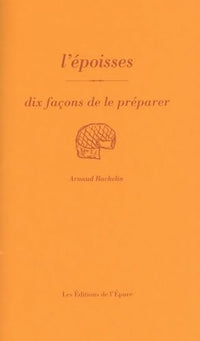 L'Époisses, dix façons de le préparer