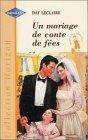 Un mariage de conte de fées