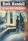 LE LAC DES TENEBRES