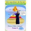 Les mystères de la vie - origine de la vie