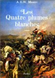 LES QUATRE PLUMES BLANCHES