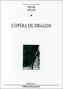 Opéra du dragon