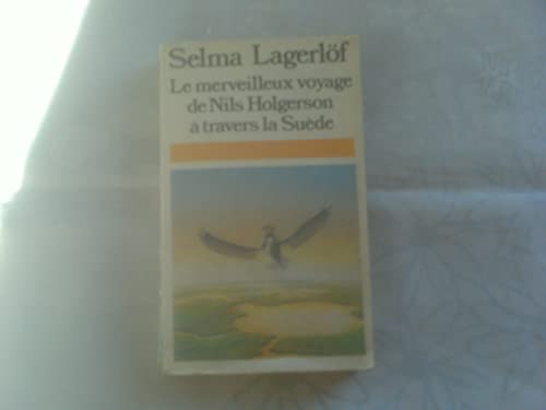 Le merveilleux voyage de Nils Holgersson à travers la Suède